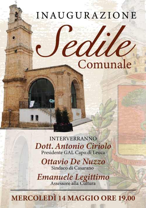 INAUGURAZIONE DELL'ANTICO SEDILE COMUNALE A CASARANO