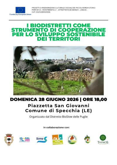 INCONTRO PUBBLICO A SPECCHIA I BIODISTRETTI COME STRUMENTO DI COOPERAZI...